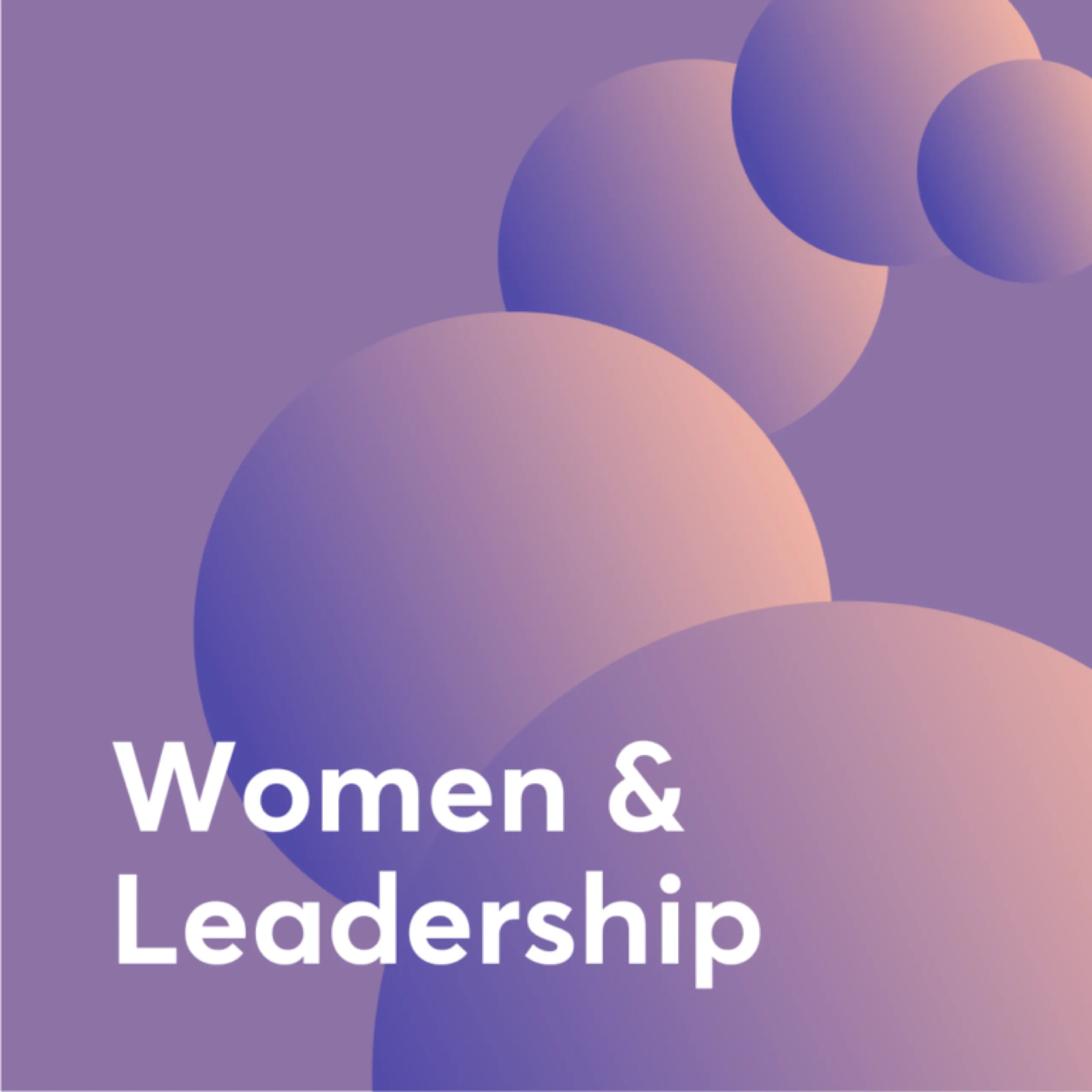 Women and Leadership: War, Energy and Strategy
